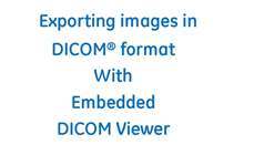 Exporting images in DICOM format with Embedded DICOM Viewer