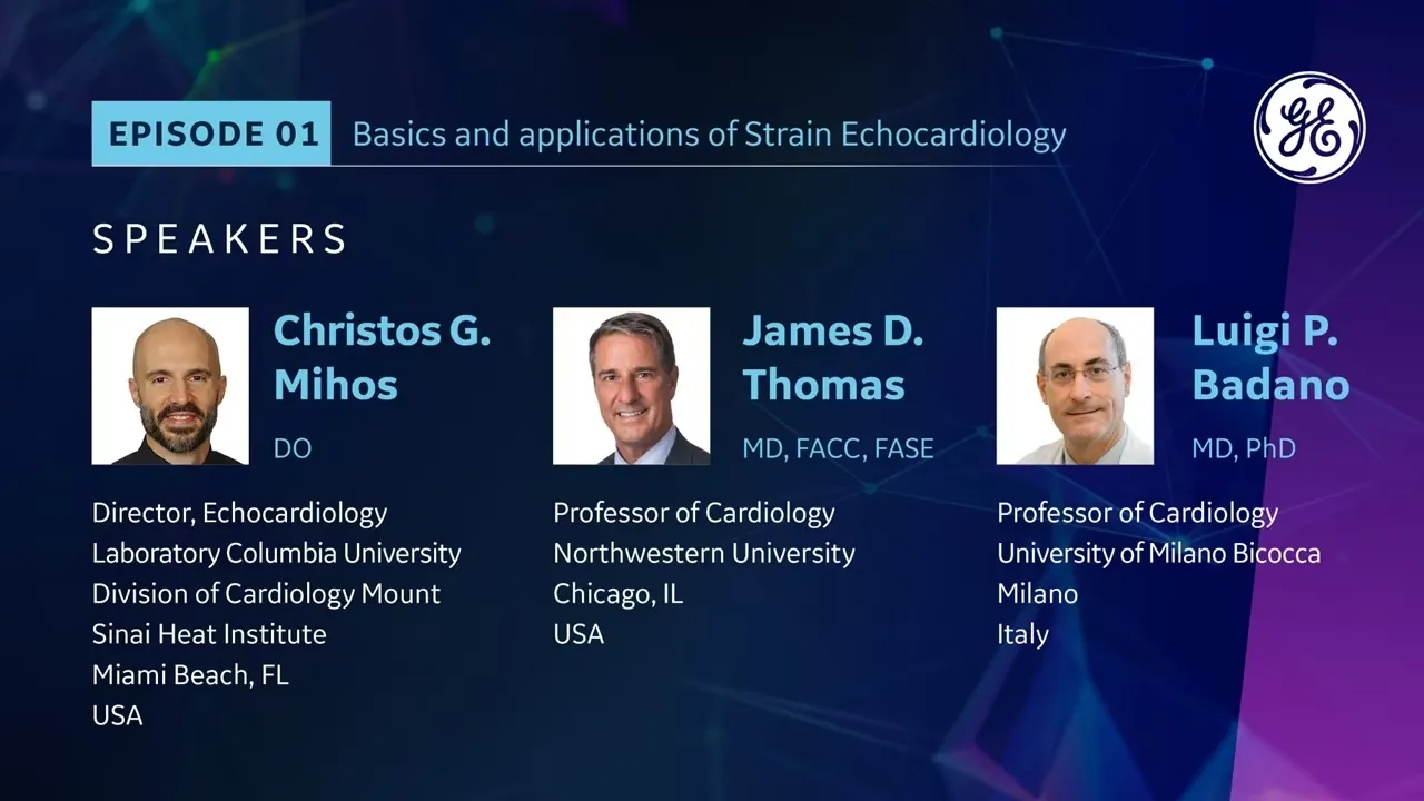 Episode 1: Basics and applications of strain echocardiology