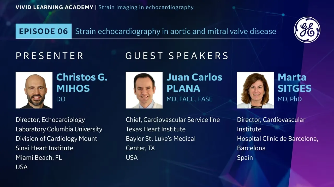 Episode 6: Strain echocardiography in aortic and mitral valve disease